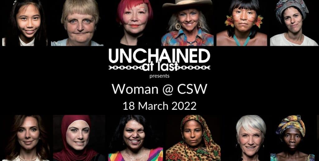 graphic: Unchained At Last presents" Woman @ CSW, 18 March 2022